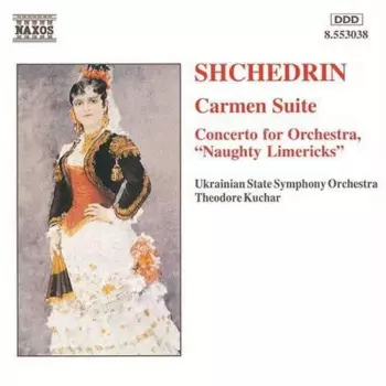Carmen Suite / Concerto For Orchestra, "Naughty Limericks"