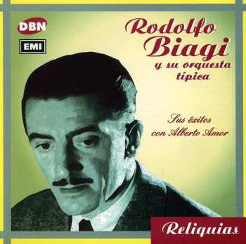 Album Rodolfo Biagi Y Su Orquesta Típica: Sus Exitos Con Alberto Amor