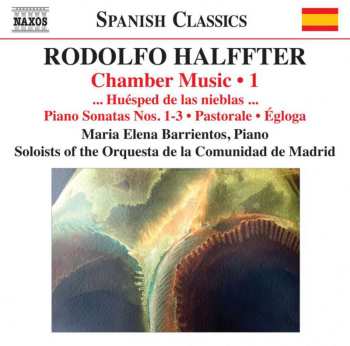 CD Orquesta De La Comunidad De Madrid: Chamber Music • 1: ... Huésped De Las Nieblas ... • Piano Sonatas Nos. 1-3 • Pastorale • Égloga