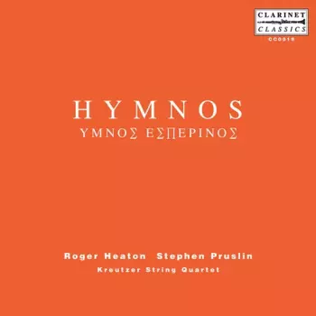 The Kreutzer Quartet: Hymnos