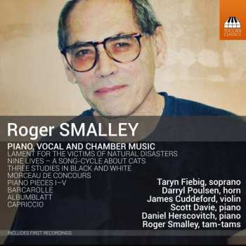Album Roger Smalley: Piano, Vocal And Chamber Music