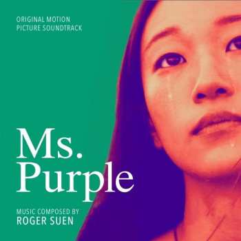 CD Roger Suen: Ms. Purple (Original Motion Picture Soundtrack)