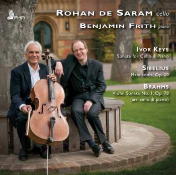 CD Johannes Brahms: Sonata For Cello & Piano: Malinconia, Op. 20: Violin Sonata No. 1, Op. 78