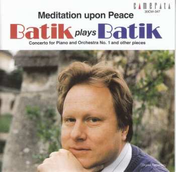 Album Roland Batik: Meditation Upon Peace