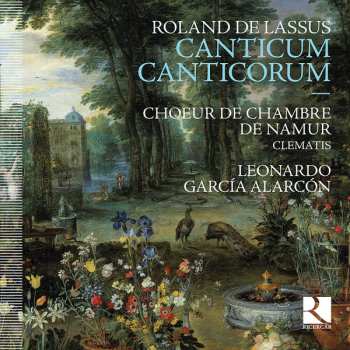 Album Leonardo Garcia Alarcón: Canticum Canticorum