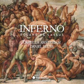 Album Cappella Amsterdam: Inferno
