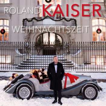 CD Roland Kaiser: Weihnachtszeit