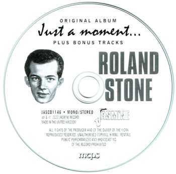 CD Roland Stone: Roland Stone - Just A Moment Of Your Time - New Orleans R&B And Swamp Pop From Roland Stone
