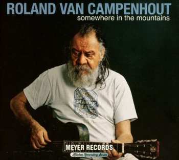 2CD/DVD Roland Van Campenhout: Somewhere In The Mountains