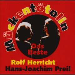 Album Rolf Herricht & Hans-Joachim Preil: Mückentötolin - Das Beste