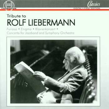 CD Rolf Liebermann: Tribute To Rolf Liebermann