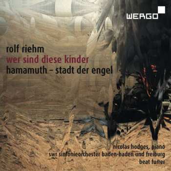 Album Beat Furrer: Wer Sind Diese Kinder / Hamamuth – Stadt Der Engel