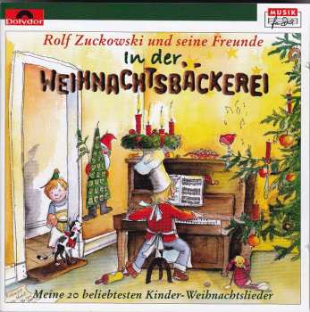 2CD Rolf Und Seine Freunde: In Der Weihnachtsbäckerei (Meine 20 Beliebtesten Kinder-Weihnachtslieder)