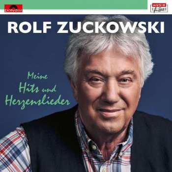 Album Rolf Zuckowski: Meine Hits Und Herzenslieder 