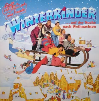 Winterkinder ...Auf Der Suche Nach Weihnachten