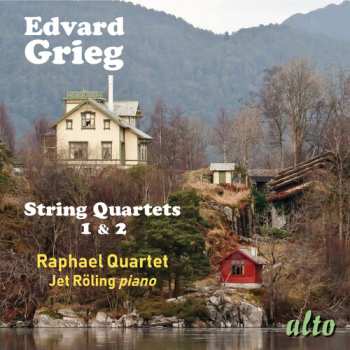 Album Roling,jet / Raphael Quartet: Edvard Grieg: String Quartets Nos. 1 & 2