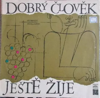 Dobrý člověk ještě žije
