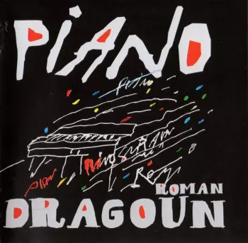 Roman Dragoun: Piano