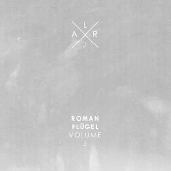 Album Roman Flügel: Live At Robert Johnson Volume 5