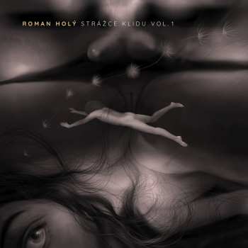 Album Roman Holý: Strážce klidu Vol. 1