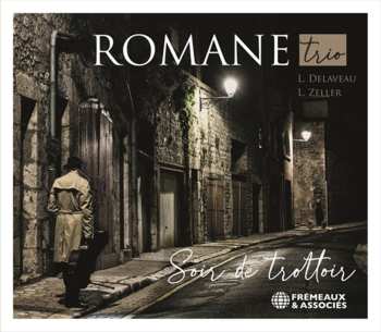 Album Romane: Soir De Trottoire