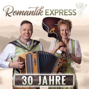 CD Romantik Express: 30 Jahre
