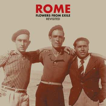 CD Rome: Flowers From Exile - Revisited