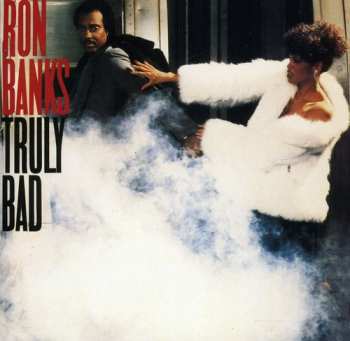 Album Ron Banks: Truly Bad
