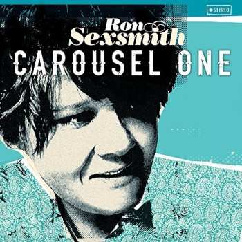 LP Ron Sexsmith: Carousel One