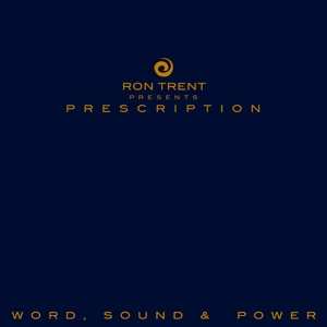 6LP/Dobozkészlet Ron Trent: Prescription: Word, Sound & Power