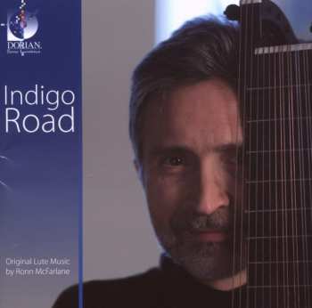Album Ronn McFarlane: Indigo Road