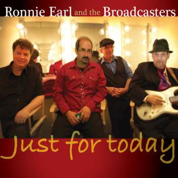 CD Ronnie Earl And The Broadcasters: Just For Today