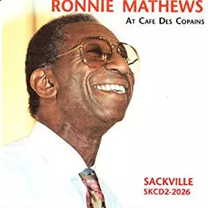 Ronnie Mathews: At Cafe Des Copains