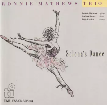 Ronnie Mathews Trio: Selena's Dance