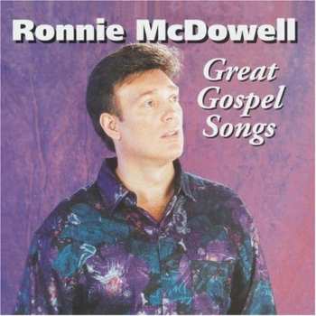 Album Ronnie McDowell: Great Gospel Songs