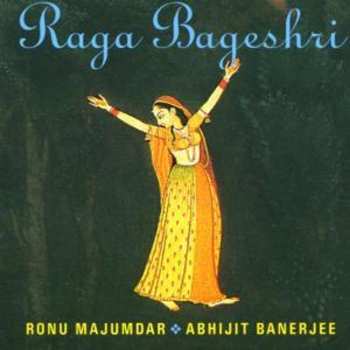 CD Ronu Majumdar: Raga Bageshri