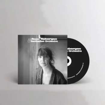 CD Roos Rebergen & Sunsunsun Orchestra: Roos Rebergen & Sunsunsun Orchestra