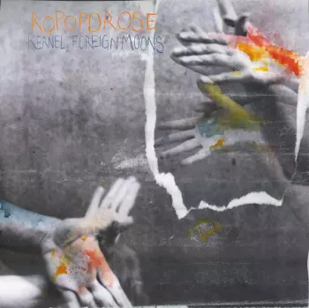 Ropoporose: Kernel, Foreign Moons