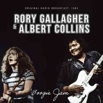 Album Rory Gallagher & Albert Collins: Boogie Jam