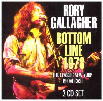 2CD Rory Gallagher: Bottom Line 1978