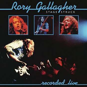 CD Rory Gallagher: Stage Struck