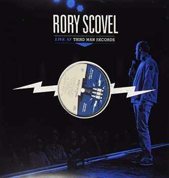 Album Rory Scovel: Live At Third Man Records