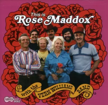 This Is Rose Maddox