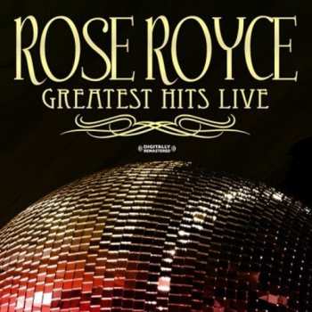 CD Rose Royce: Greatest Hits - Live (digitally Remastered)