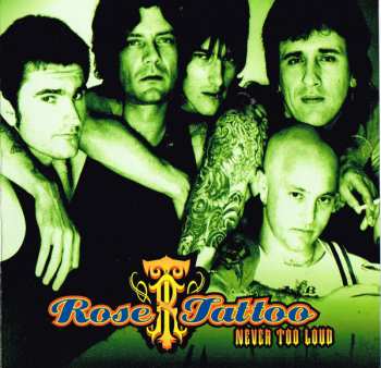 2CD/Dobozkészlet Rose Tattoo: Never Too Loud