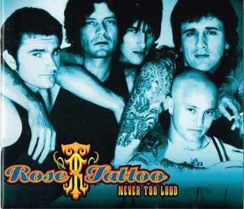 2CD/Dobozkészlet Rose Tattoo: Never Too Loud