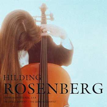 CD Rosenberg / Lysell Quartet / Gotland Quartet: String Quartets Nos 2 & 5 & 8