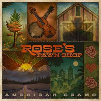 Album Rose's Pawn Shop: American Seams