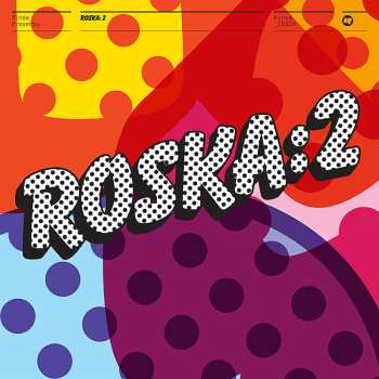 CD Roska: Roska:2