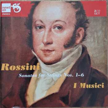 2CD Gioacchino Rossini: Rossini: Sonatas For Strings Nos. 1-6